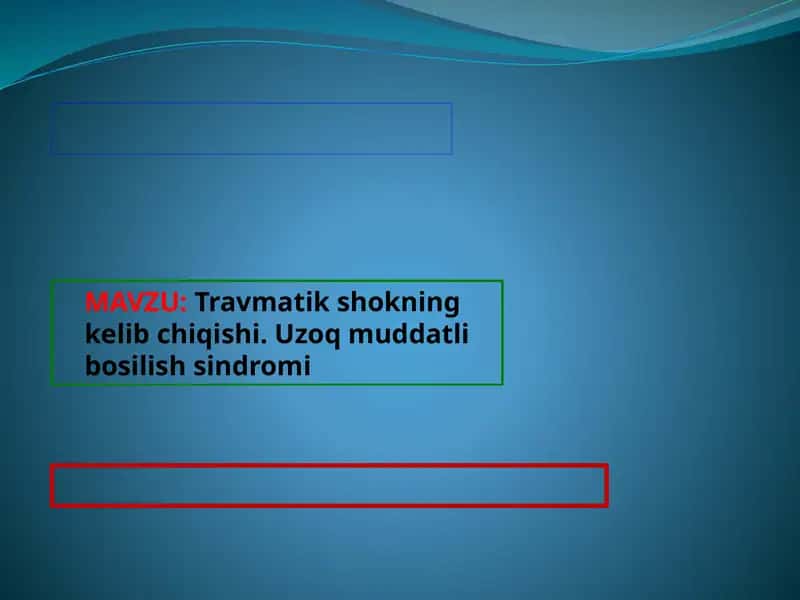 Travmatik shokning kelib chiqishi. Uzoq muddatli bosilish sindromi