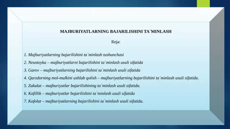 MAJBURIYATLARNING BAJARILISHINI TA`MINLASH