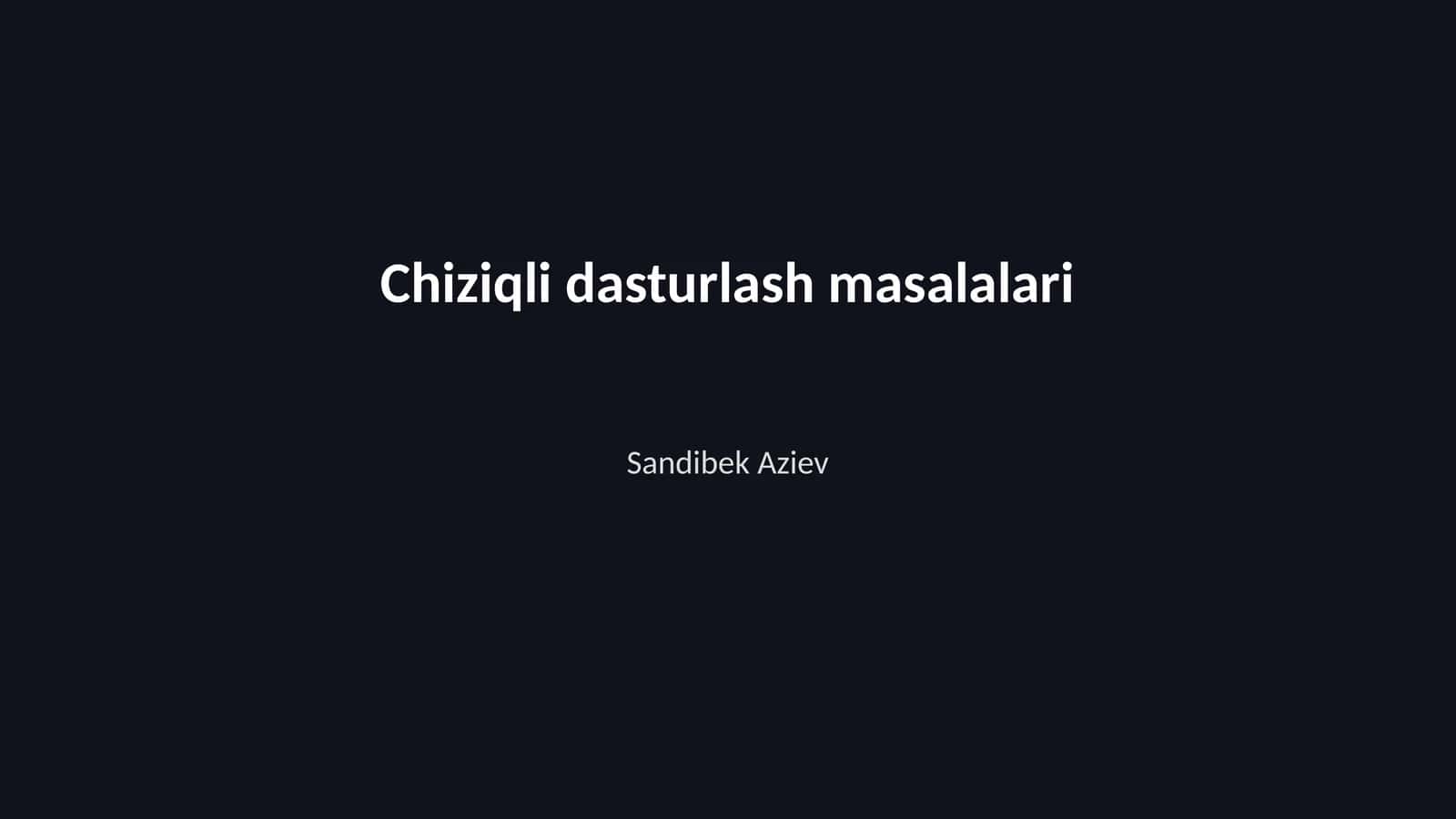 Chiziqli dasturlash masalalari