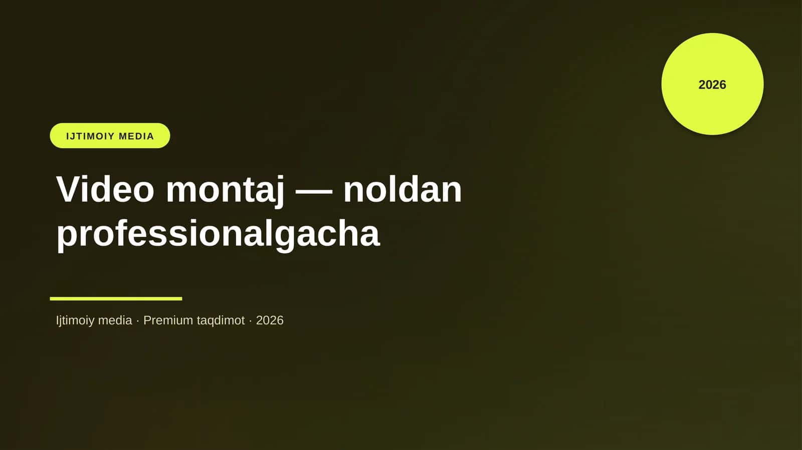 Video montaj — noldan professionalgacha