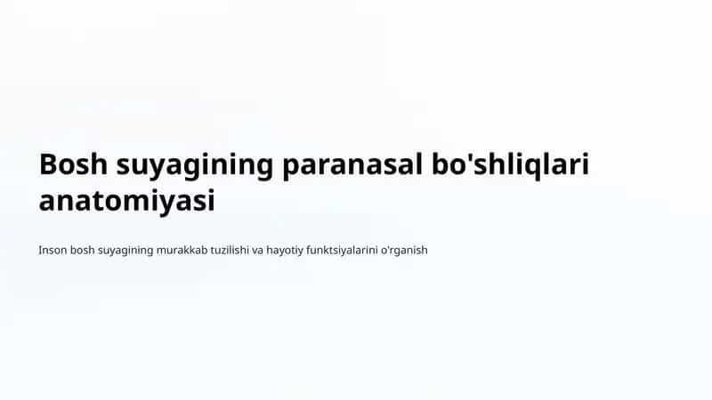 Bosh suyagining paranasal bo'shliqlari anatomiyasi