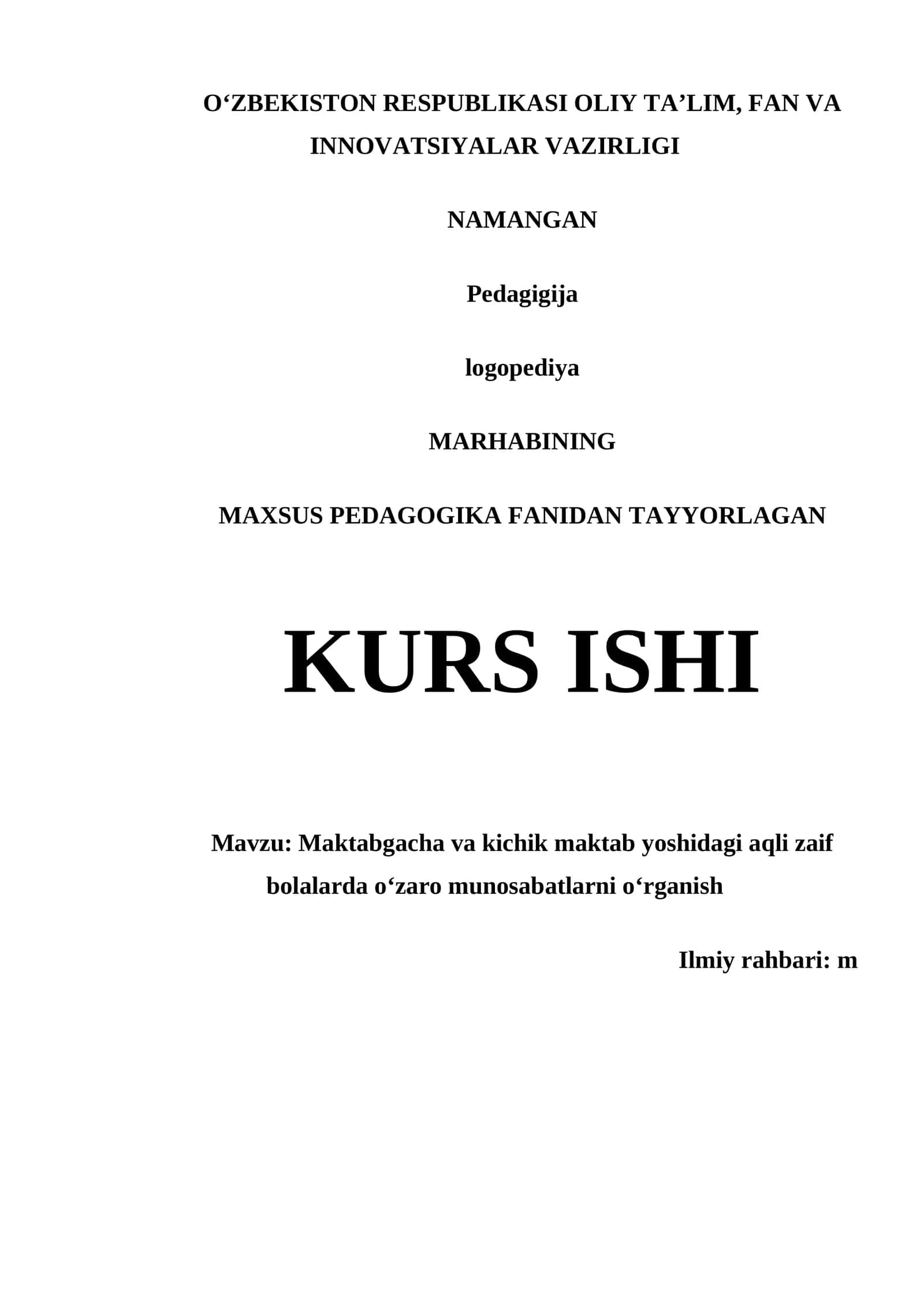 MARHABINING MAXSUS PEDAGOGIKA FANIDAN TAYYORLAGAN KURS ISHI