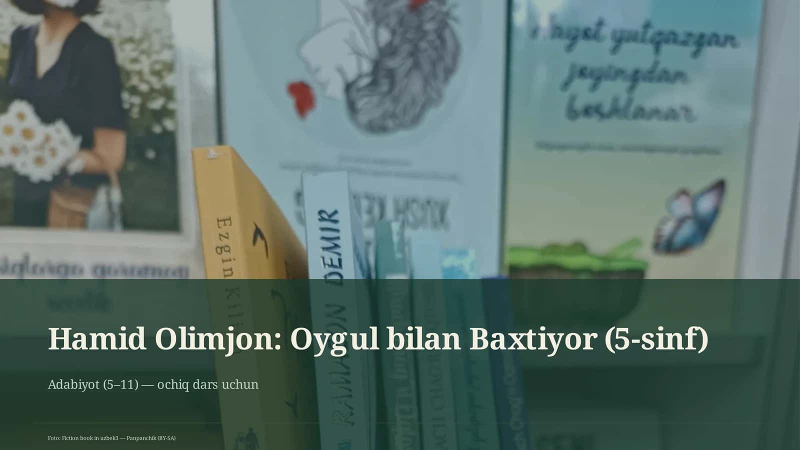 Oygul bilan Baxtiyor (5-sinf)