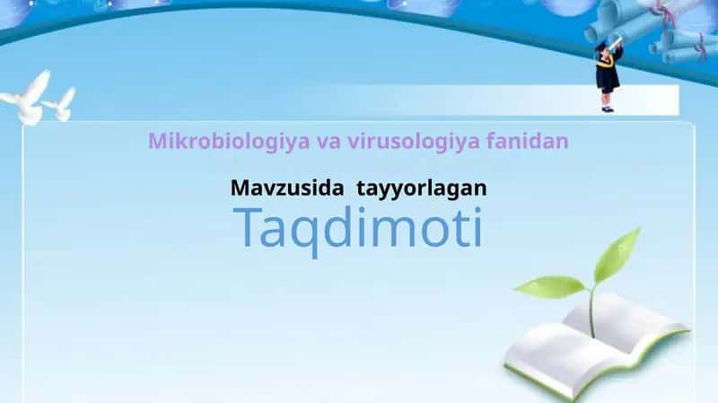 Mikroorganizmlarni o’stirish
