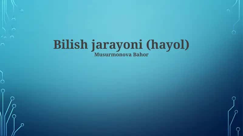 Bilish jarayoni (hayol)