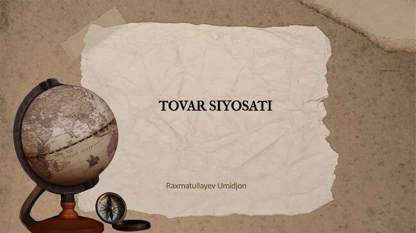 TOVAR SIYOSATI