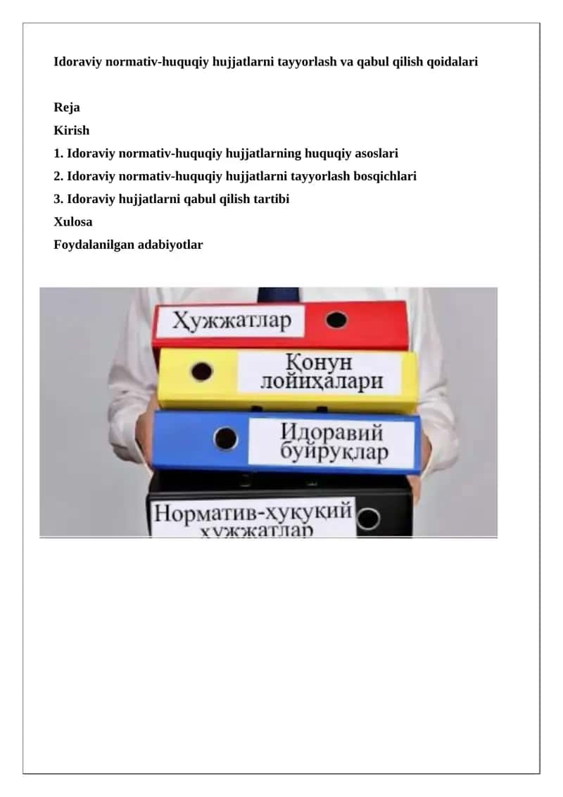 Idoraviy normativ-huquqiy hujjatlarni tayyorlash va qabul qilish qoidalari