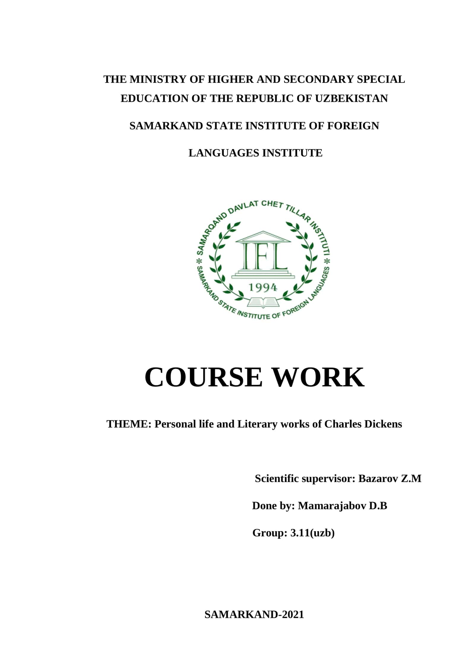COURSE WORK: Personal life and Literary works of Charles Dickens
