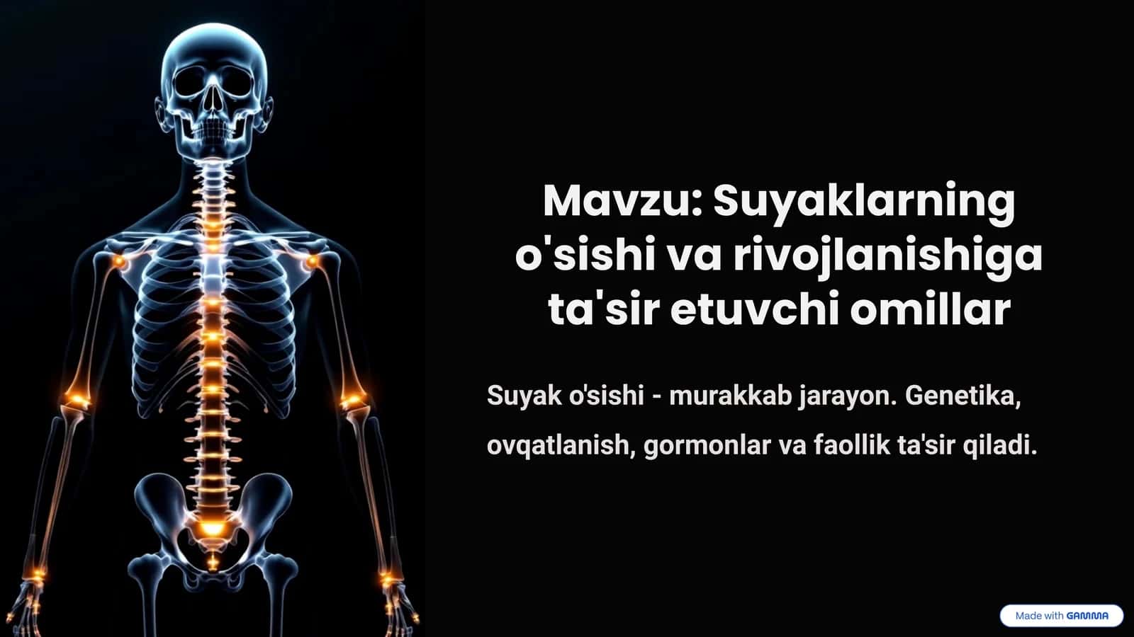 Suyaklarning o'sishi va rivojlanishiga ta'sir etuvchi omillar