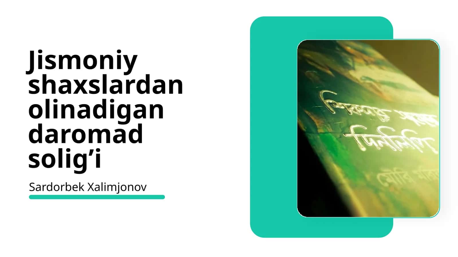 Jismoniy shaxslardan olinadigan daromad solig’i