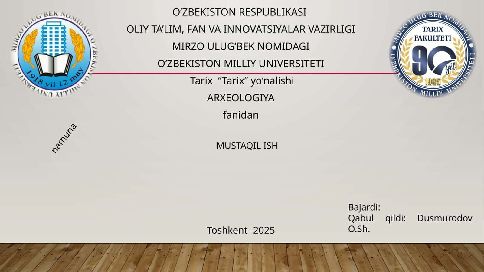 O‘zbekistonRespublikasi arxeologik va me’moriy yodgorliklari tarixi (Oqdaryo tumani misolida)