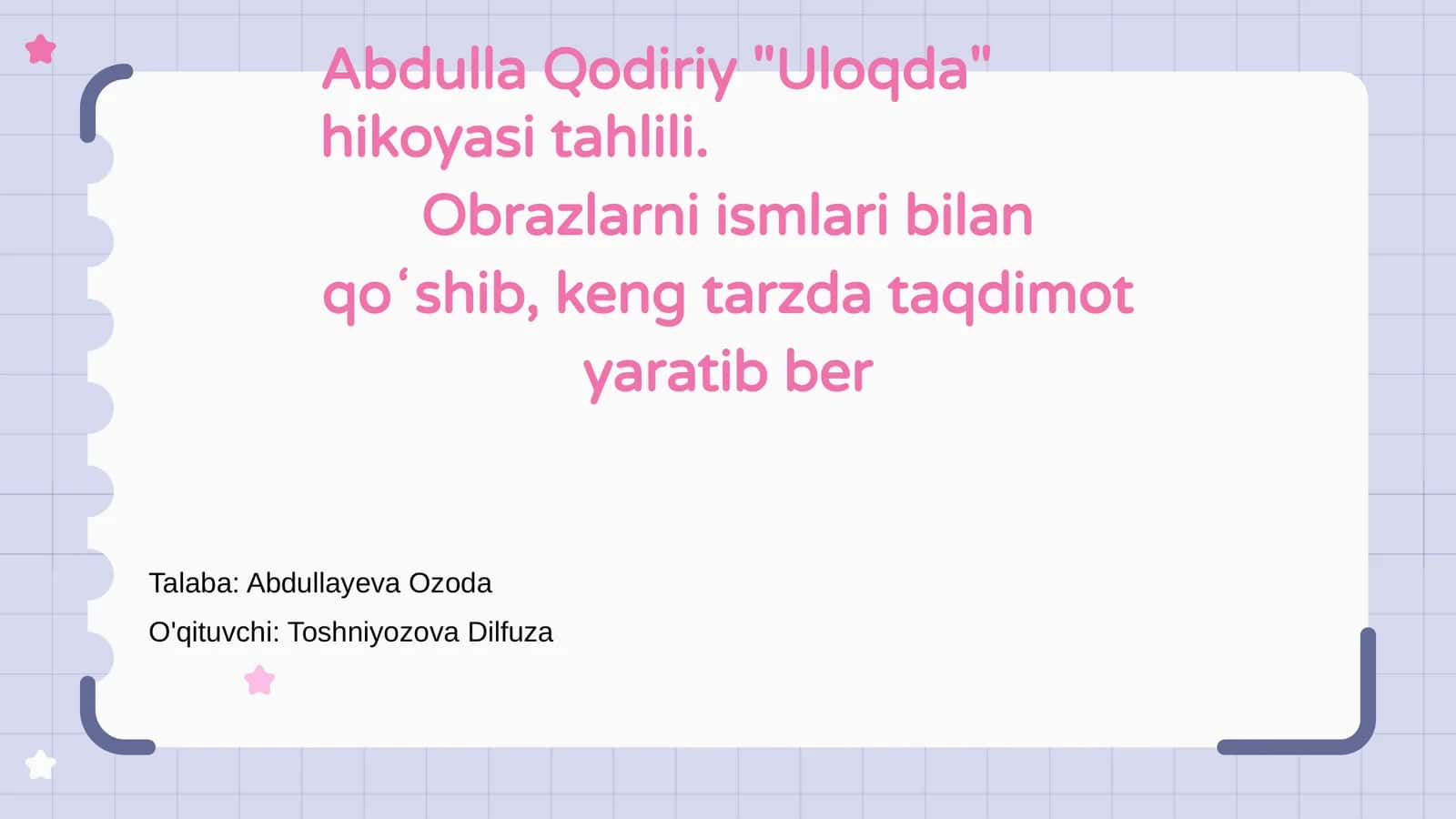 Abdulla Qodiriy "Uloqda" hikoyasi tahlili