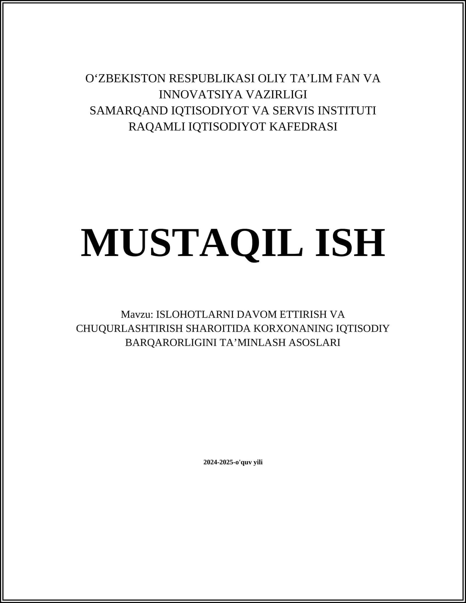 ISLOHOTLARNI DAVOM ETTIRISH VA CHUQURLASHTIRISH SHAROITIDA KORXONANING IQTISODIY BARQARORLIGINI TA’MINLASH ASOSLARI
