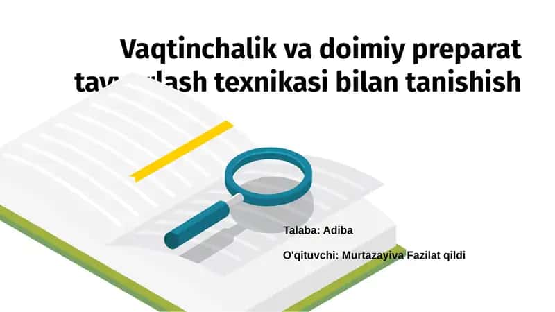 Vaqtinchalik va doimiy preparat tayyorlash texnikasi