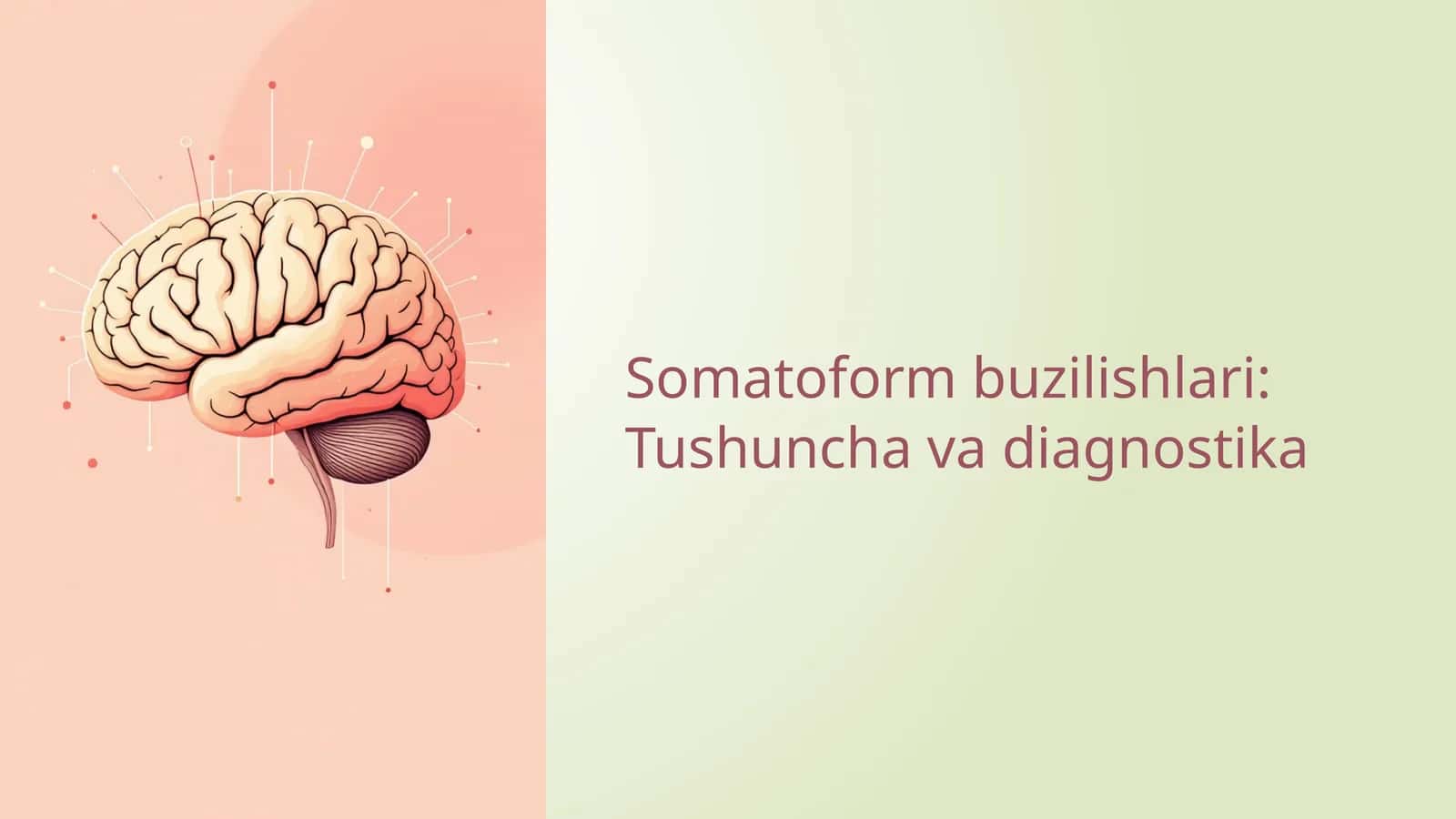 Somatoform buzilishlari: Tushuncha va diagnostika