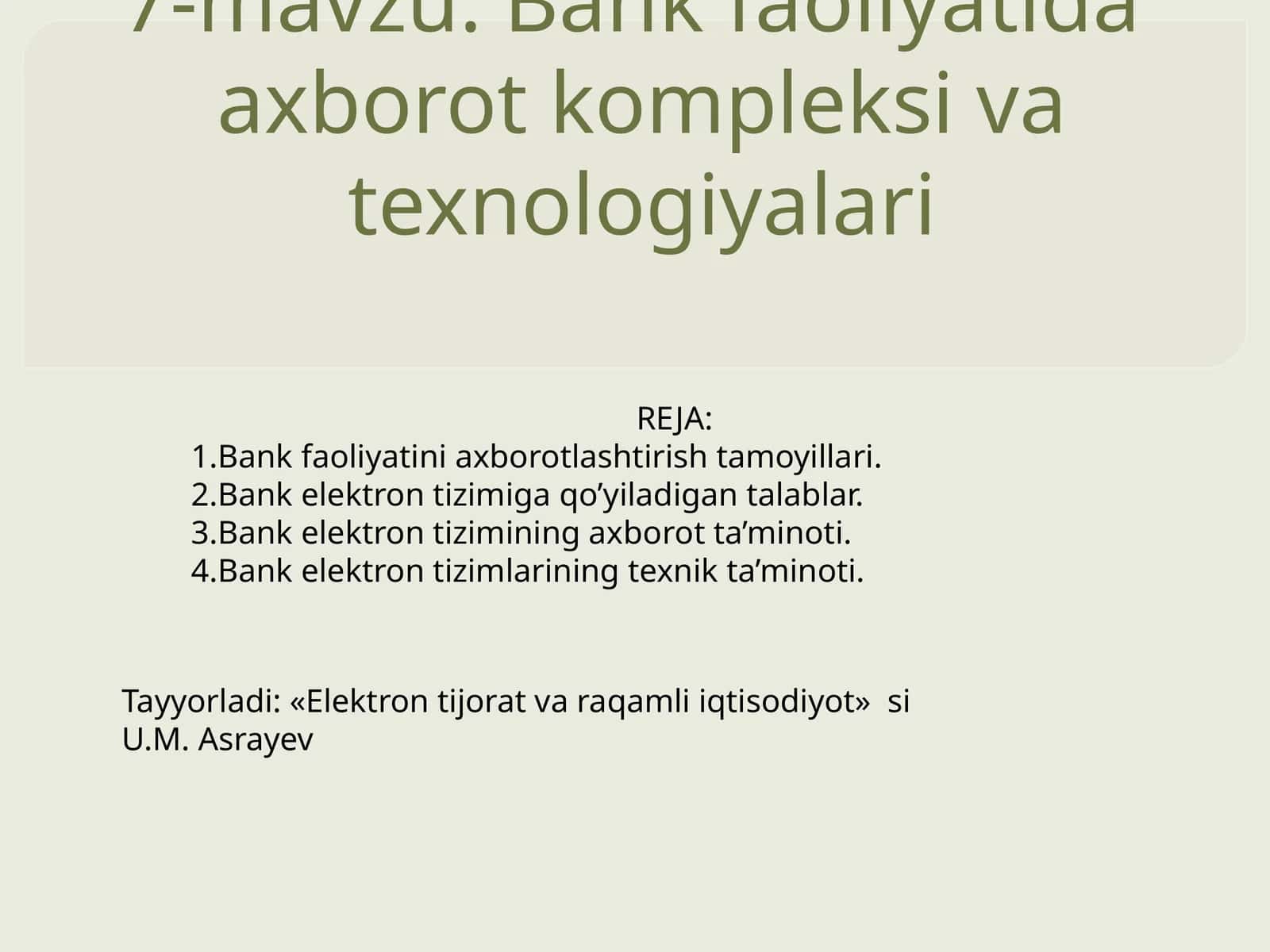 Bank faoliyatida axborot kompleksi vatexnologiyalari