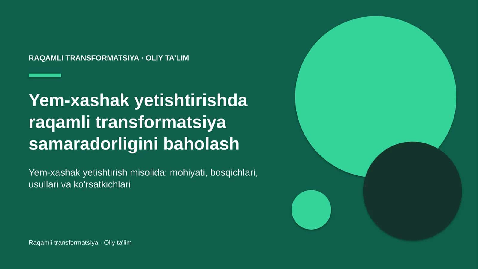 Yem-xashak yetishtirishda raqamli transformatsiya samaradorligini baholash