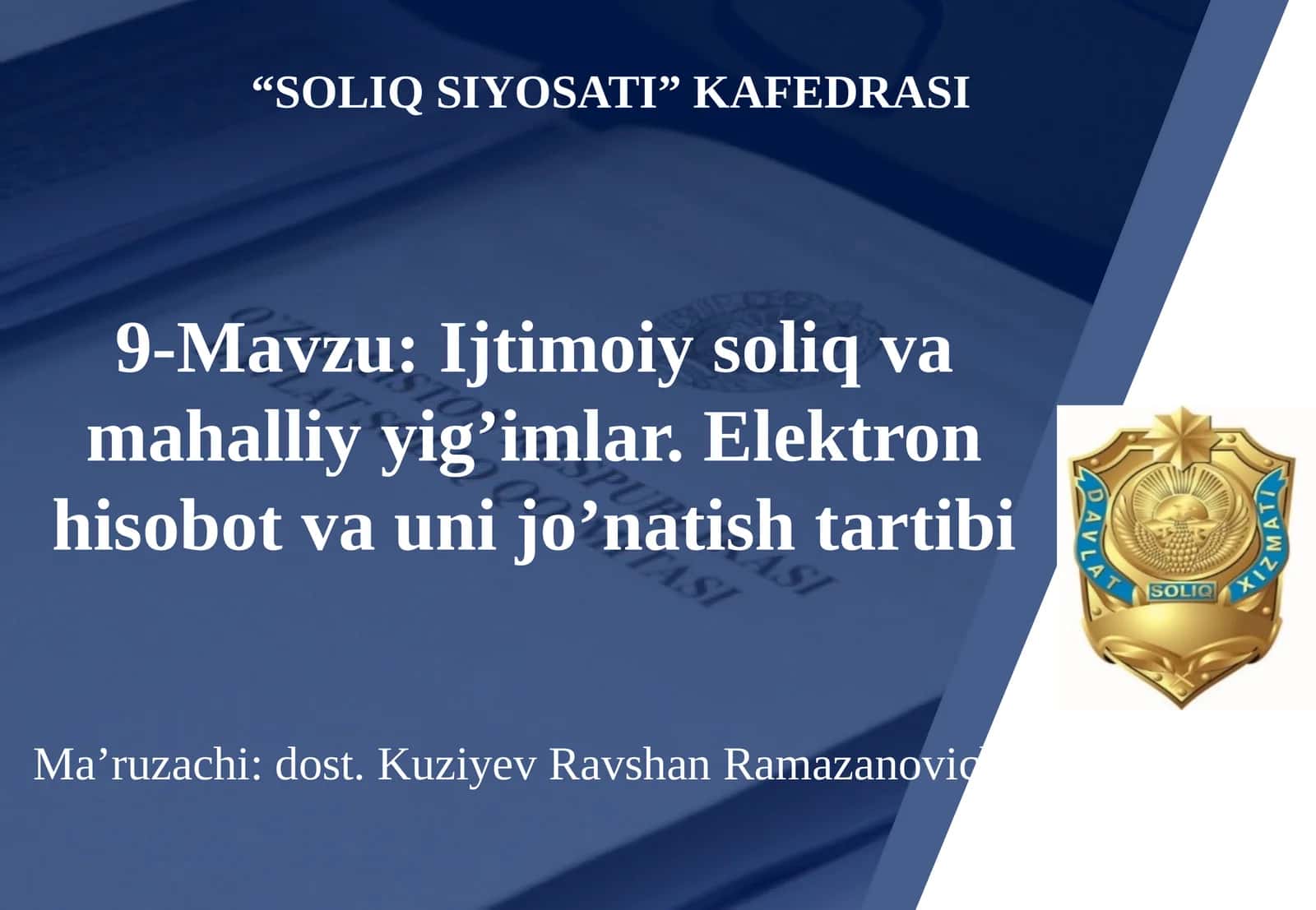 Ijtimoiysoliqningiqtisodiy mohiyati va soliqto'lovchilari