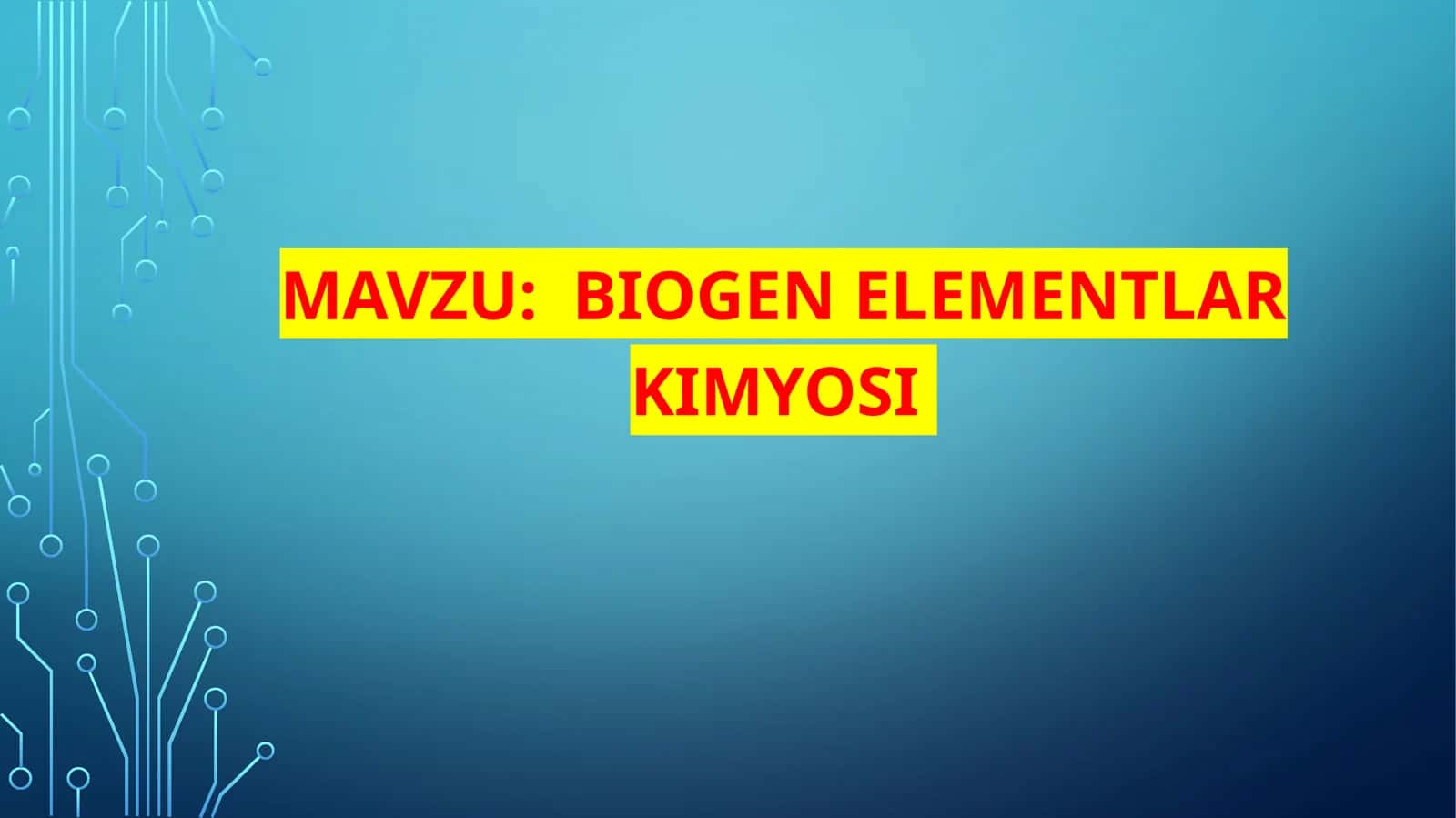Biogen  elementlar kimyosi