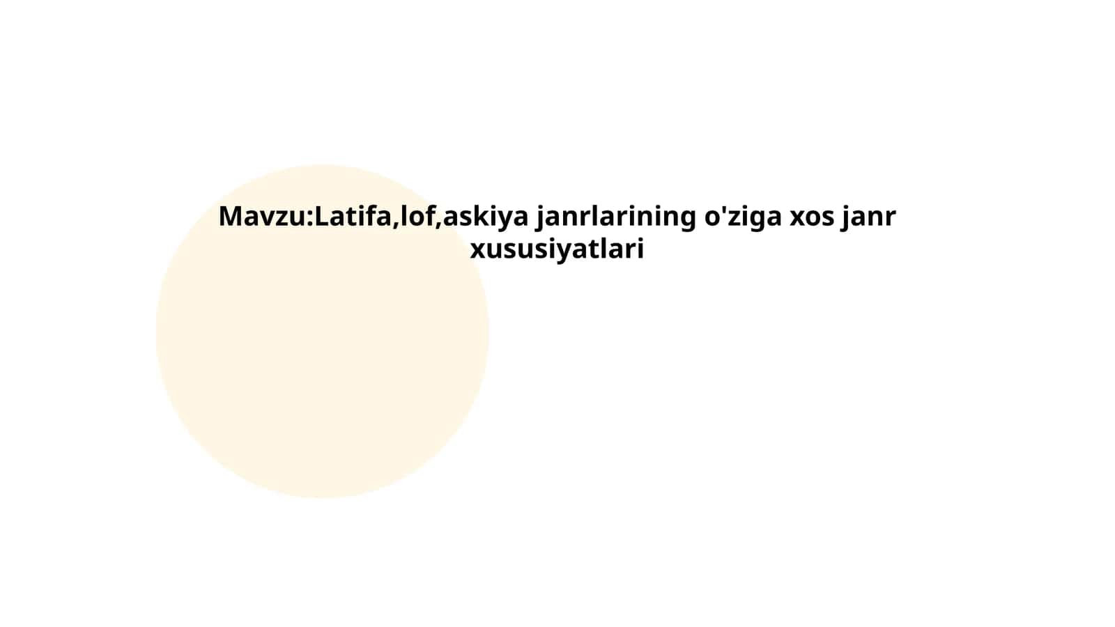 Latifa,lof,askiya janrlarining o'ziga xos janr xususiyatlari