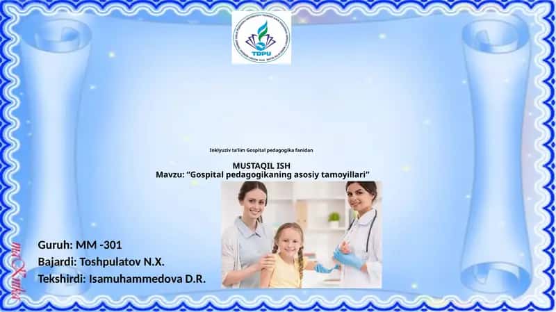 Gospitalpedagogikaning asosiy tamoyillari