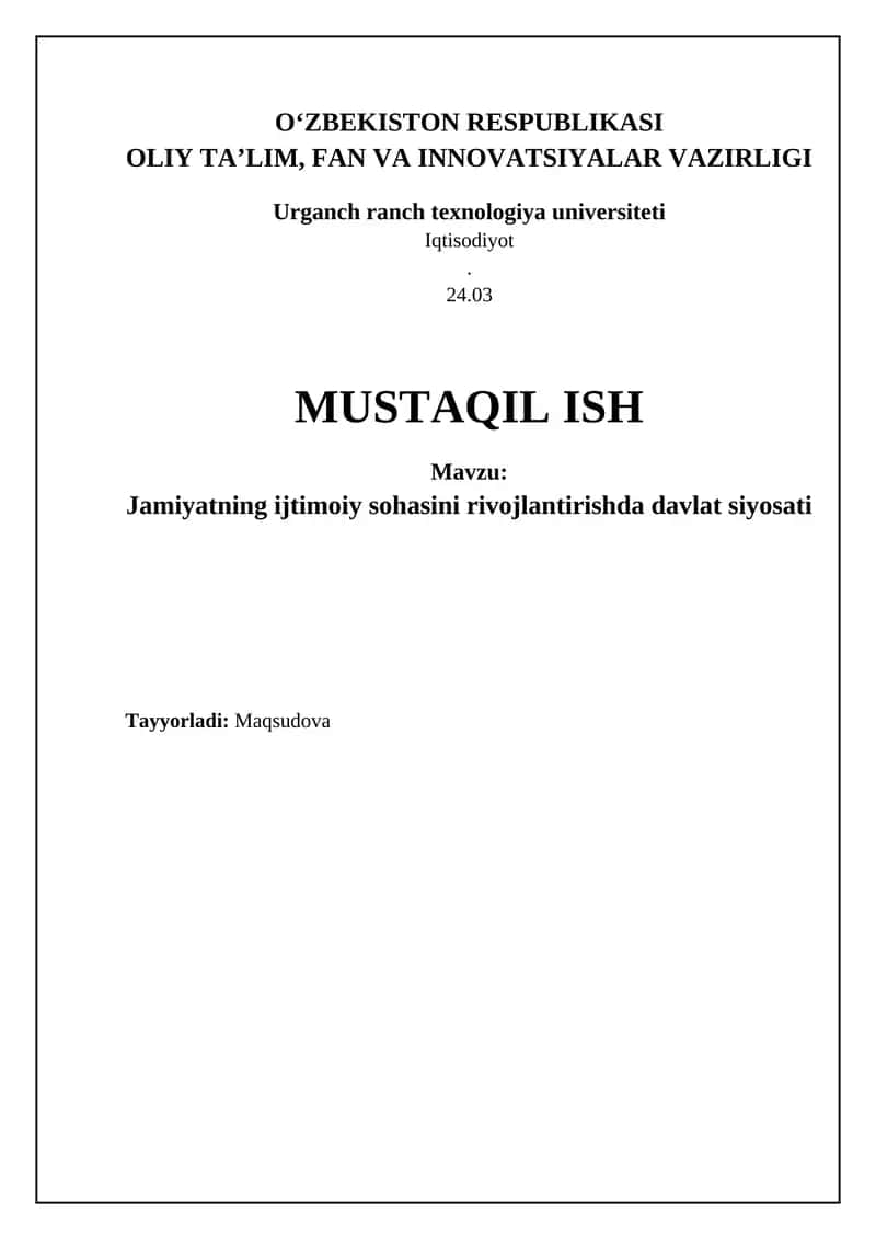 Jamiyatning ijtimoiy sohasini rivojlantirishda davlat siyosati