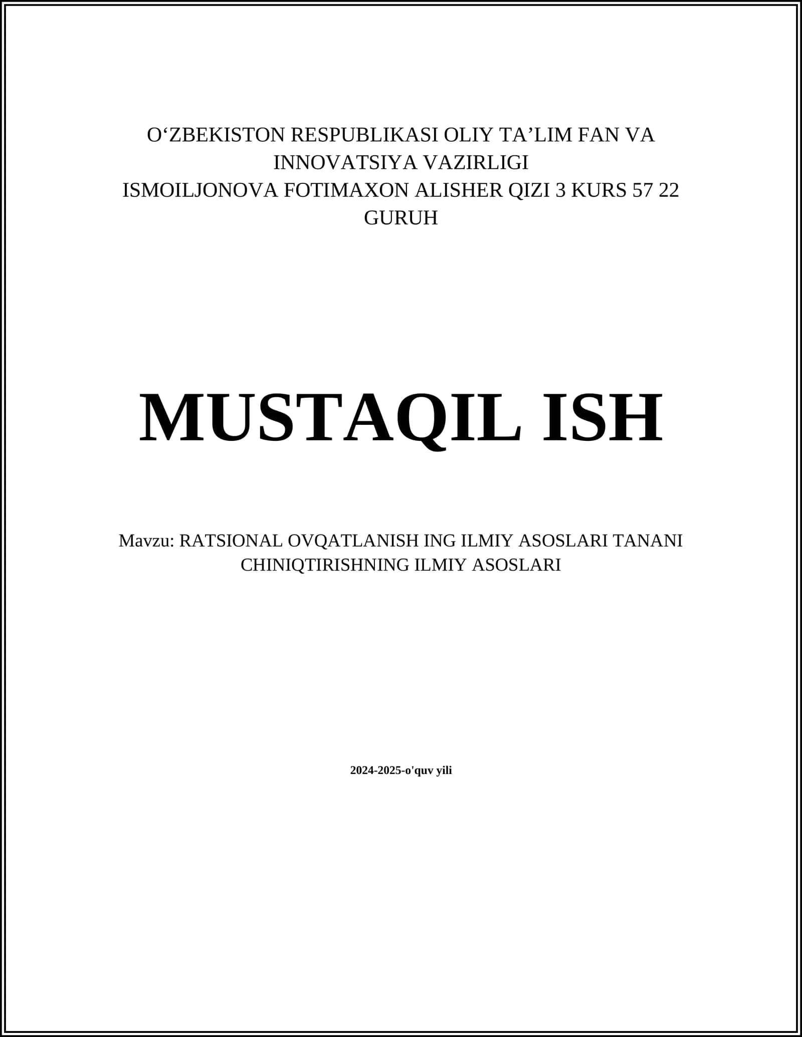RATSIONAL OVQATLANISH ING ILMIY ASOSLARI TANANI CHINIQTIRISHNING ILMIY ASOSLARI