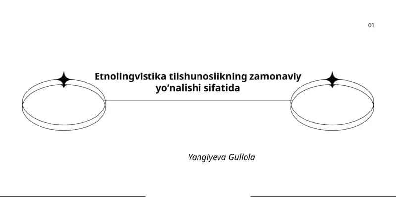 Etnolingvistika tilshunoslikning zamonaviy yoʻnalishi sifatida
