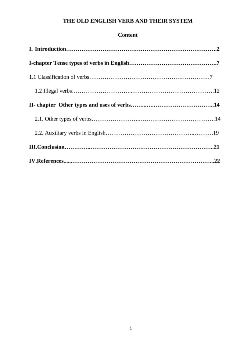 THE OLD ENGLISH VERB AND THEIR SYSTEM