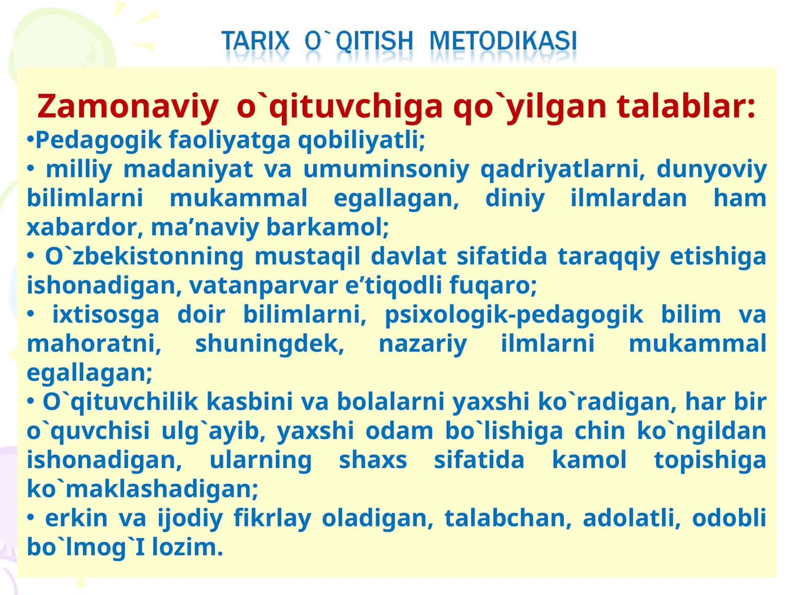 Zamonaviy o`qituvchiga qo`yilgan talablar