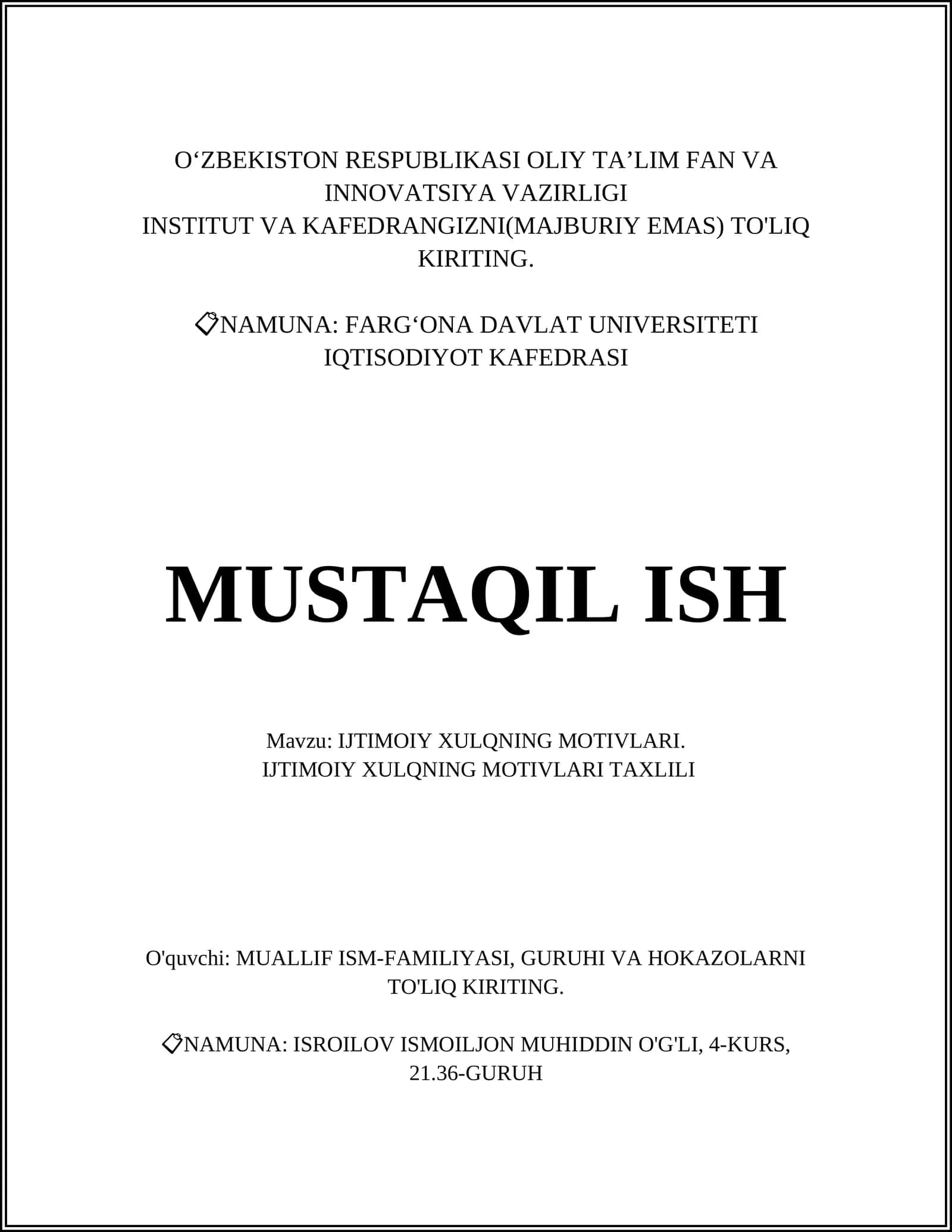IJTIMOIY XULQNING MOTIVLARI