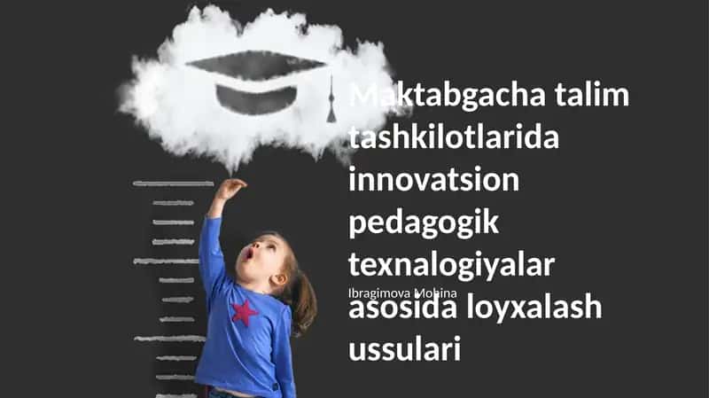Innovatsion pedagogik texnologiyalar asosida loyiha faoliyati