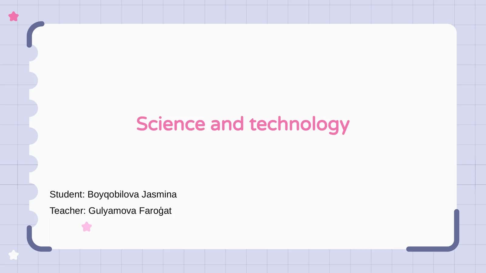 Science and Technology