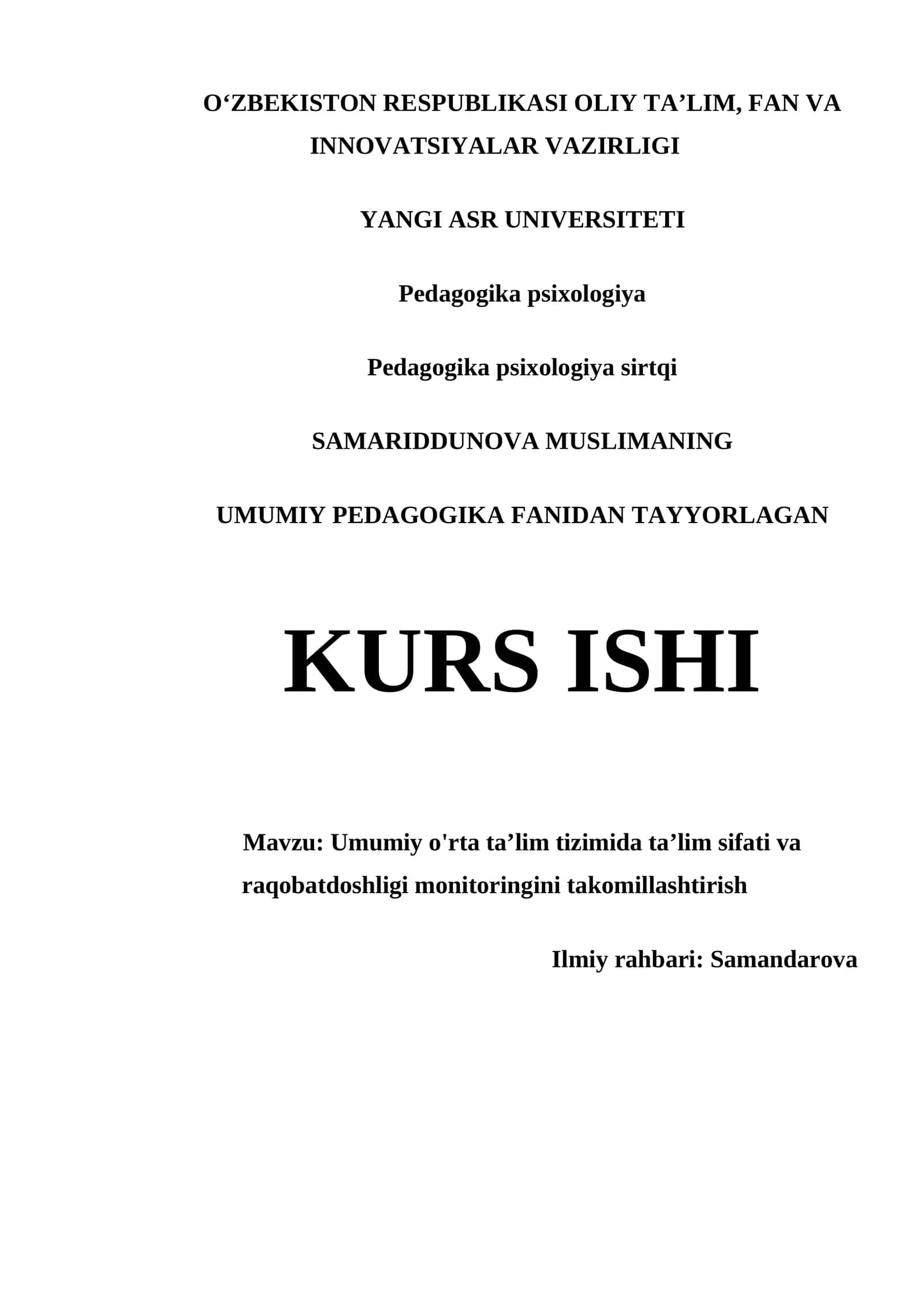 SAMARIDDUNOVA MUSLIMANING UMUMIY PEDAGOGIKA FANIDAN TAYYORLAGAN KURS ISHI