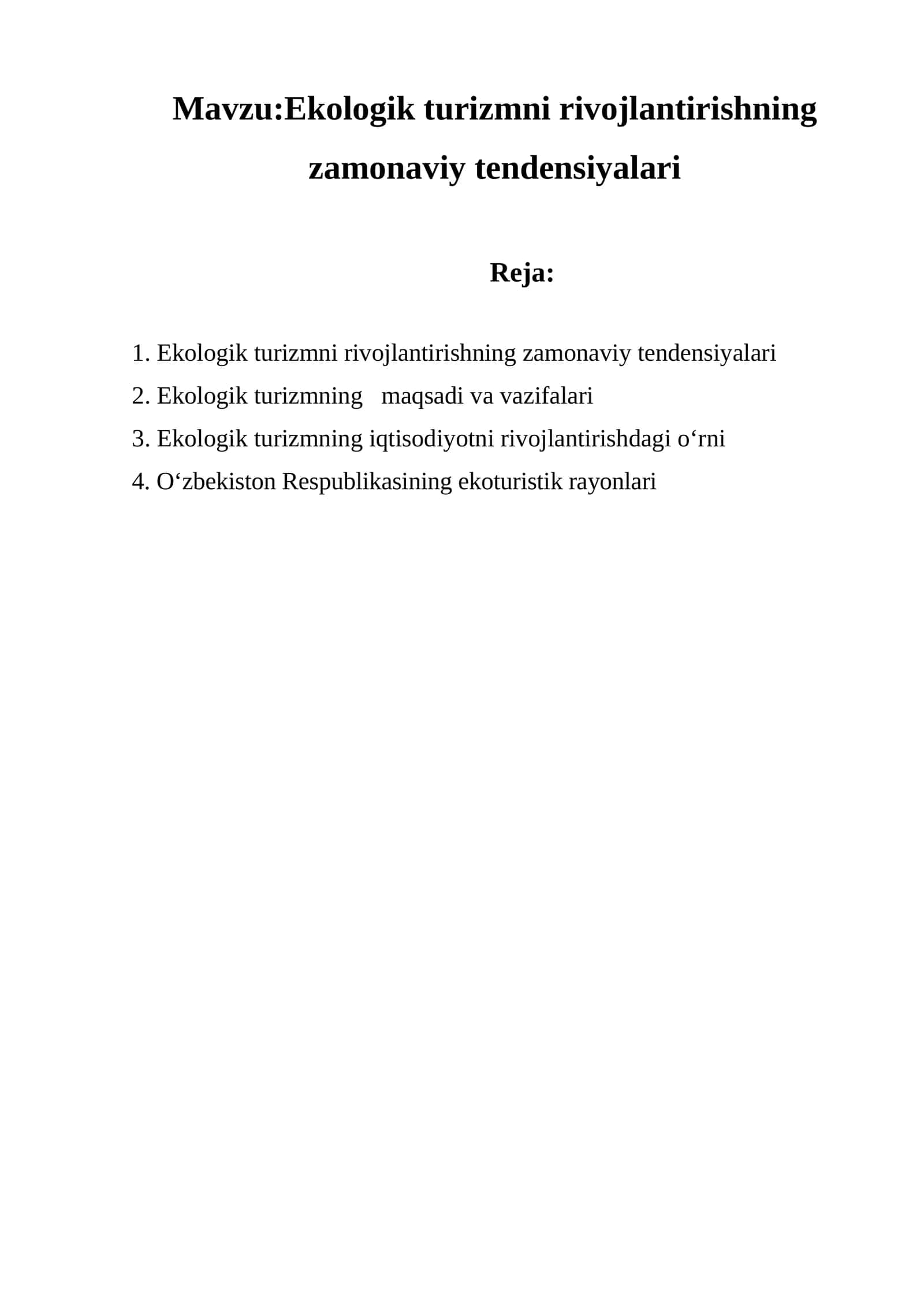 Ekologik turizmni rivojlantirishning zamonaviy tendensiyalari