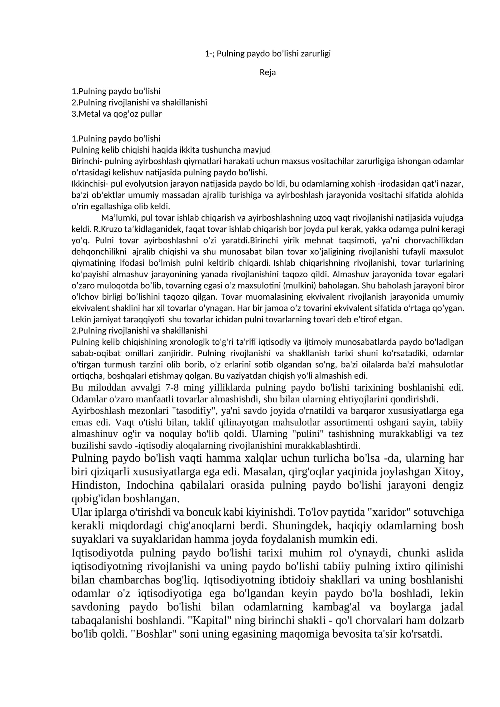 Pulning paydo bo’lishi zarurligi