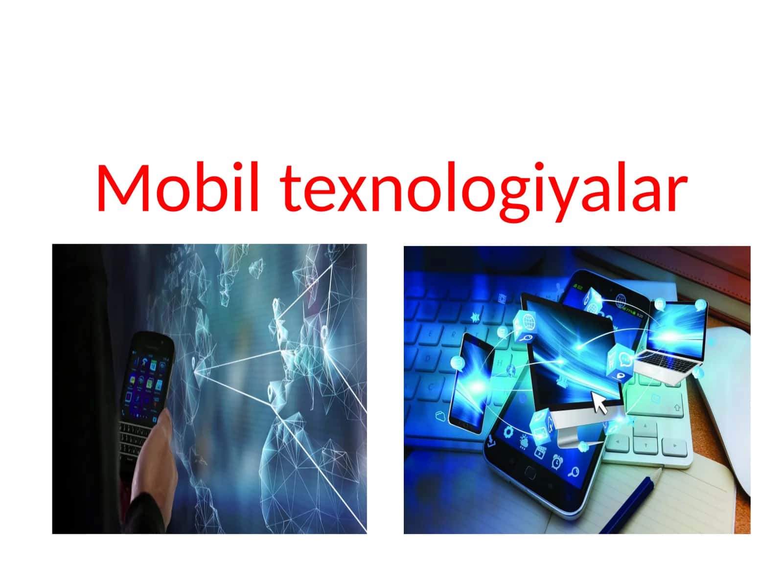 Mobiltexnologiyalar