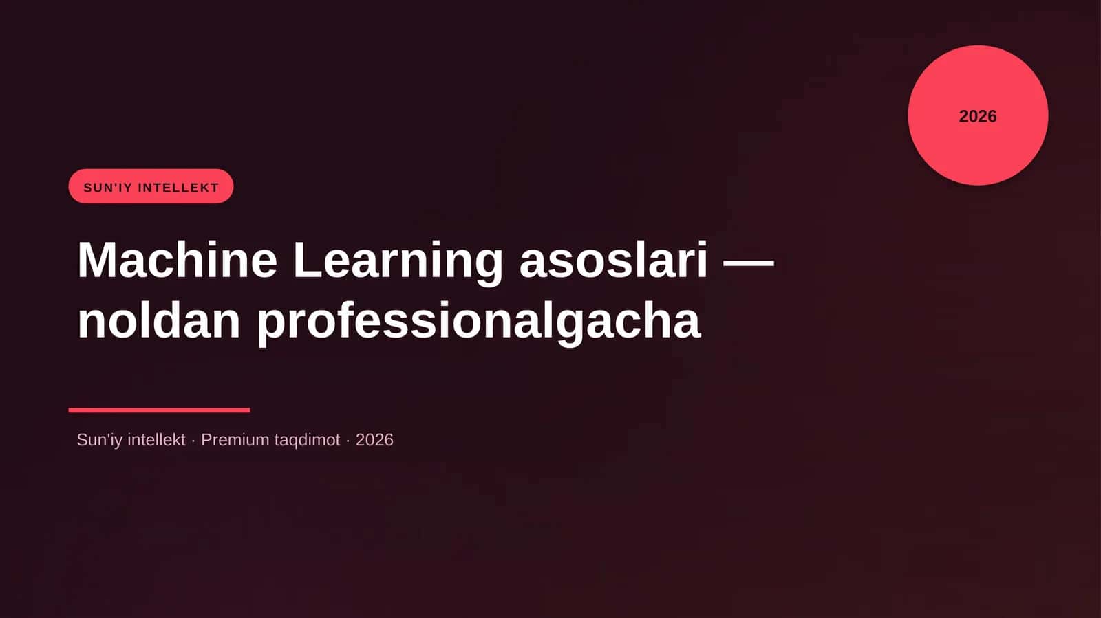 Machine Learning asoslari