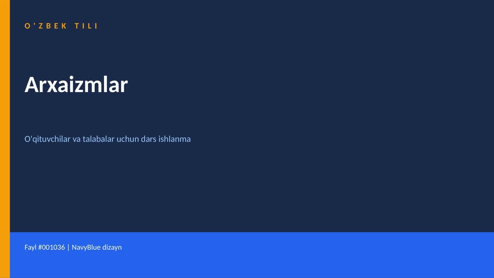 O'zbek Tili Arxaizmlar Dars Ishlanma