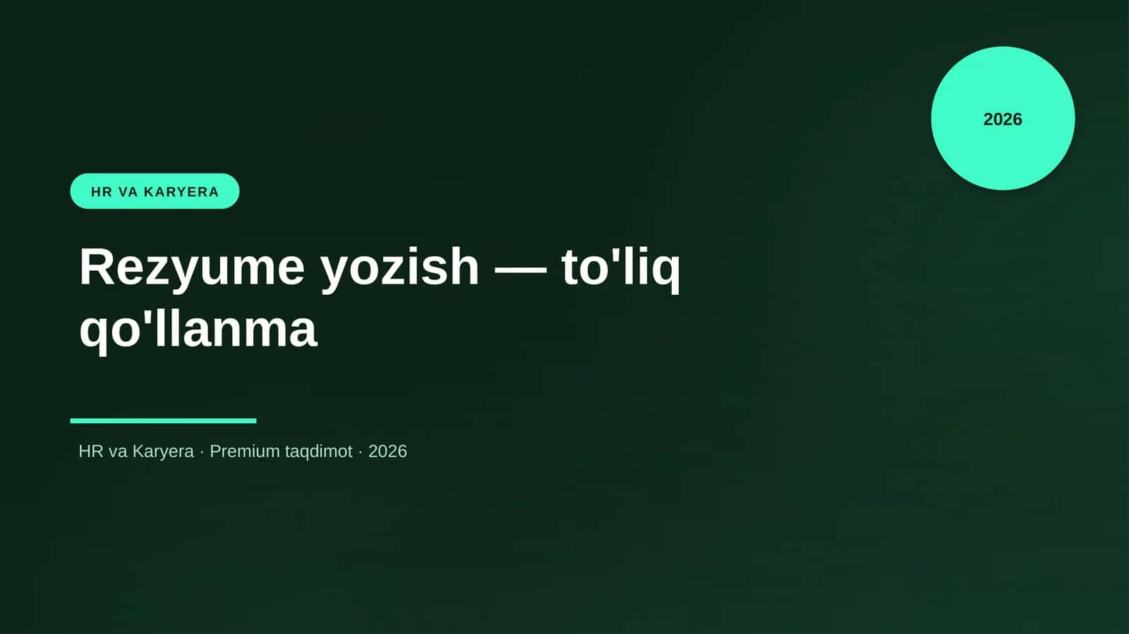 Rezyume yozish — to'liq qo'llanma