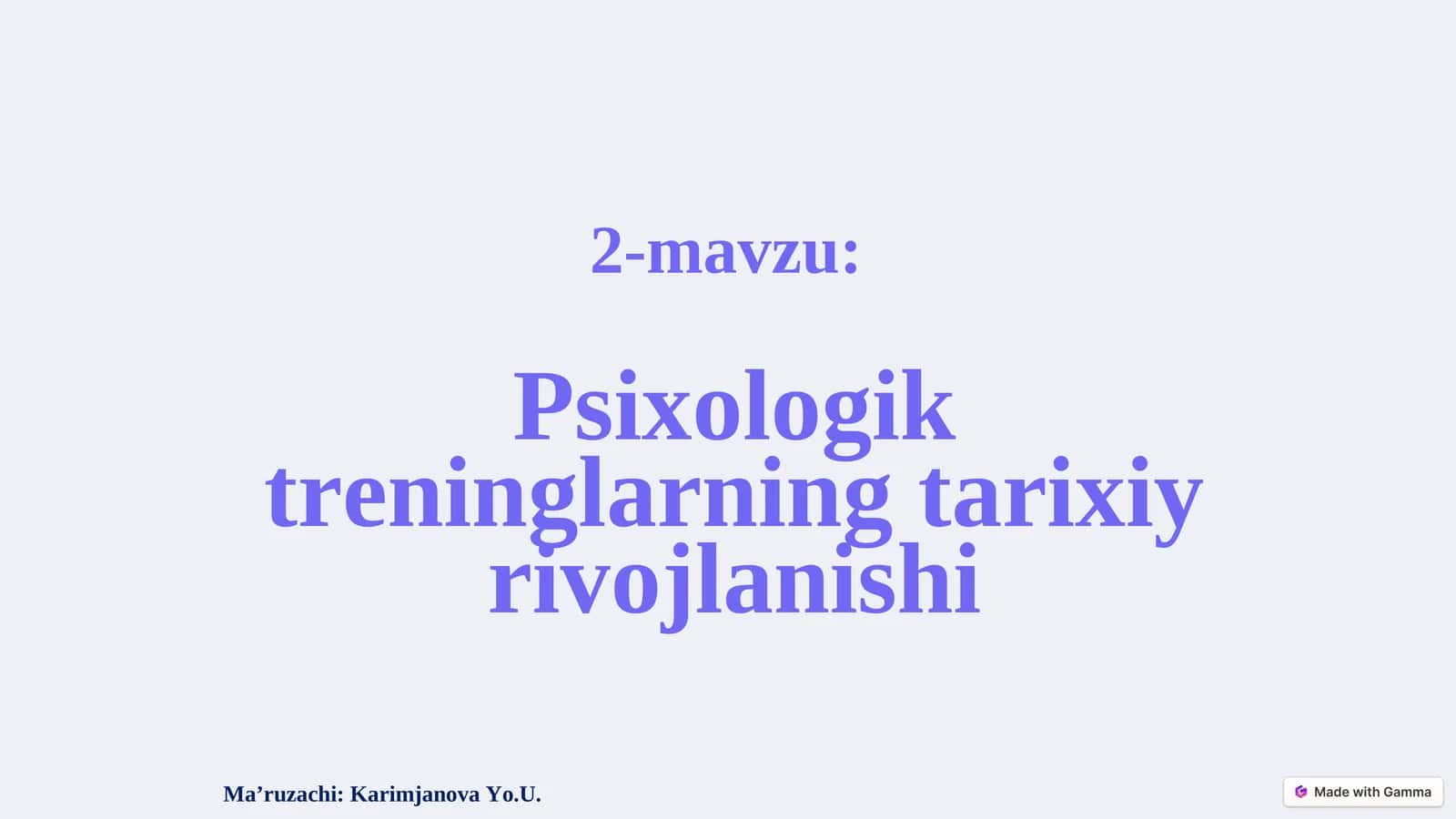 Psixologik treninglarning tarixiy rivojlanishi
