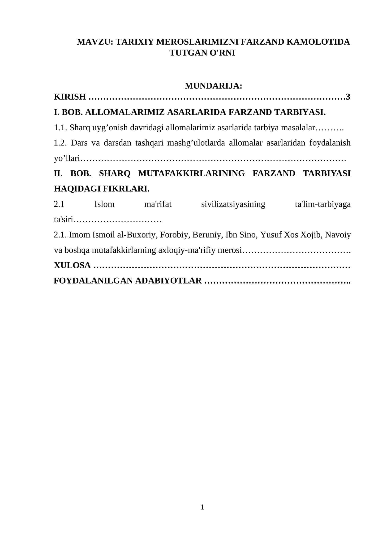 Tarixiy meroslarimizni farzand kamolotida tutgan o'rni