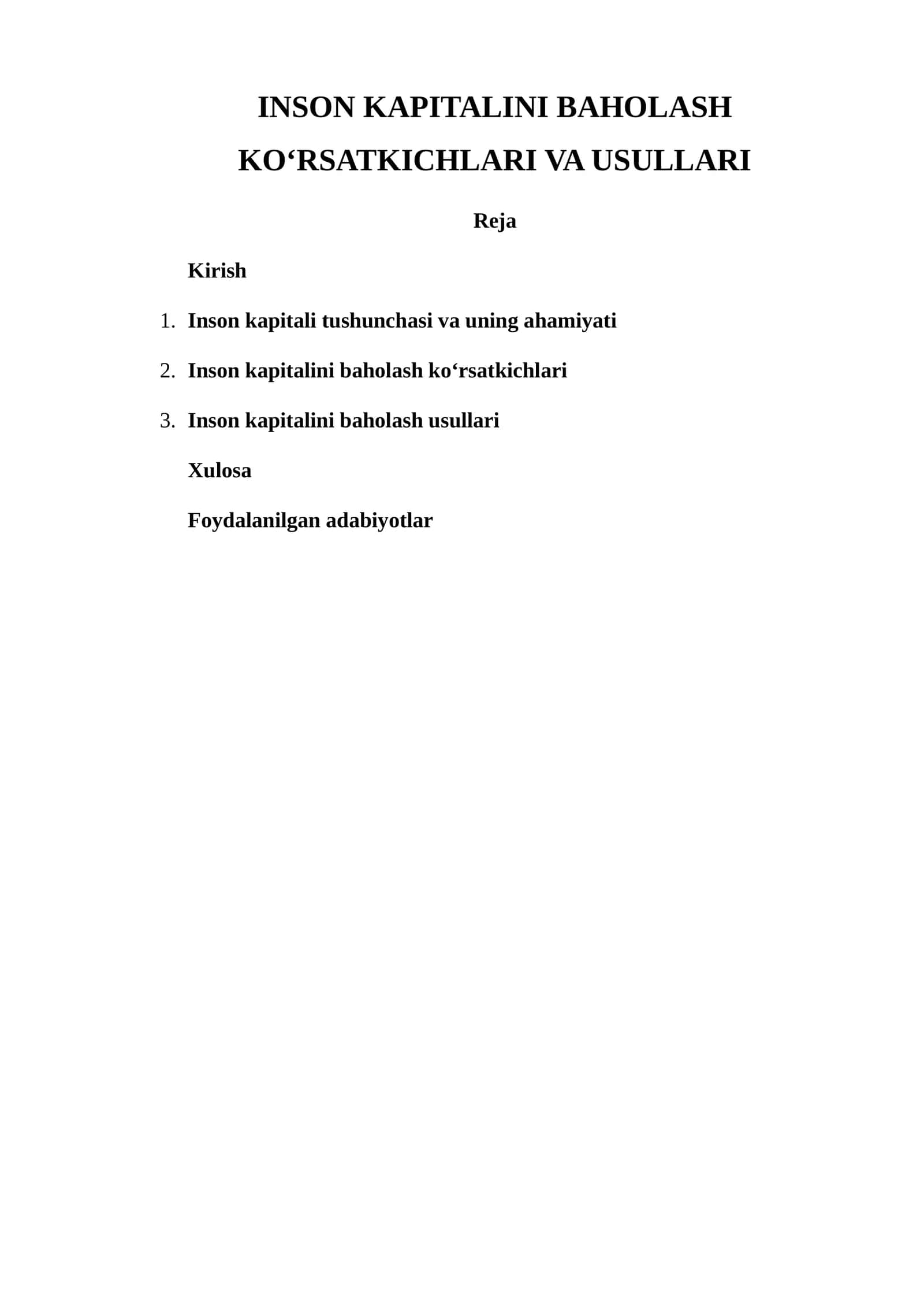 INSON KAPITALINI BAHOLASH KO‘RSATKICHLARI VA USULLARI