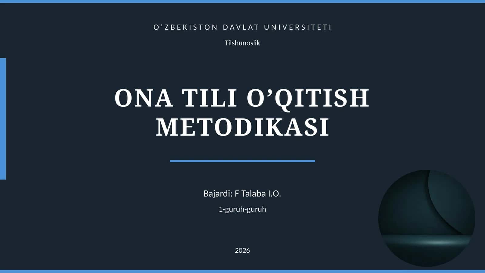 ONA TILI O’QITISH METODIKASI