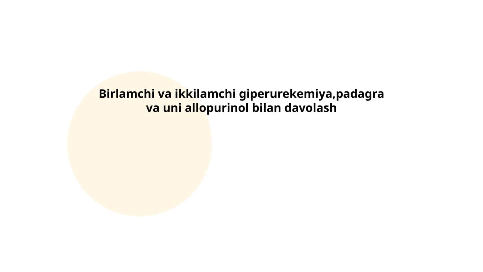 Birlamchi va ikkilamchi giperurekemiya,padagra va uni allopurinol bilan davolash