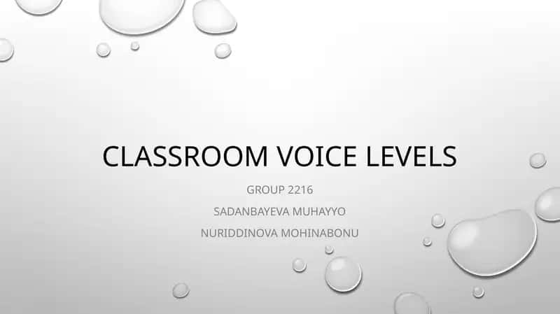 Classroom voice levels
