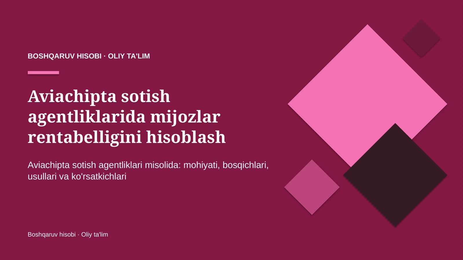 Aviachipta sotish agentliklarida mijozlar rentabelligini hisoblash