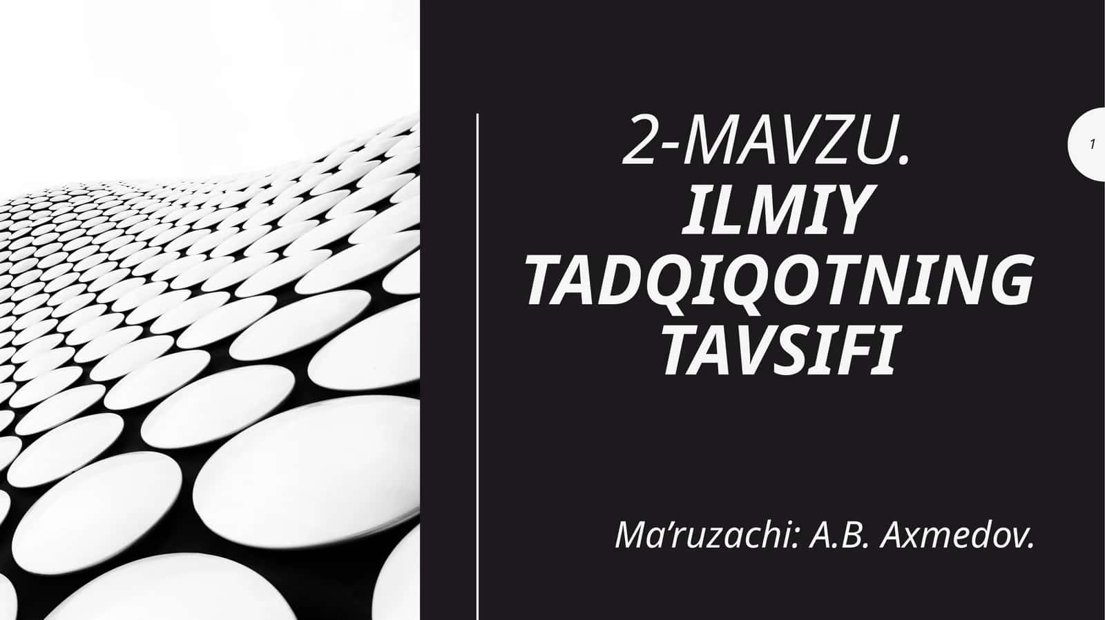 ILMIY TADQIQОTNING TAVSIFI