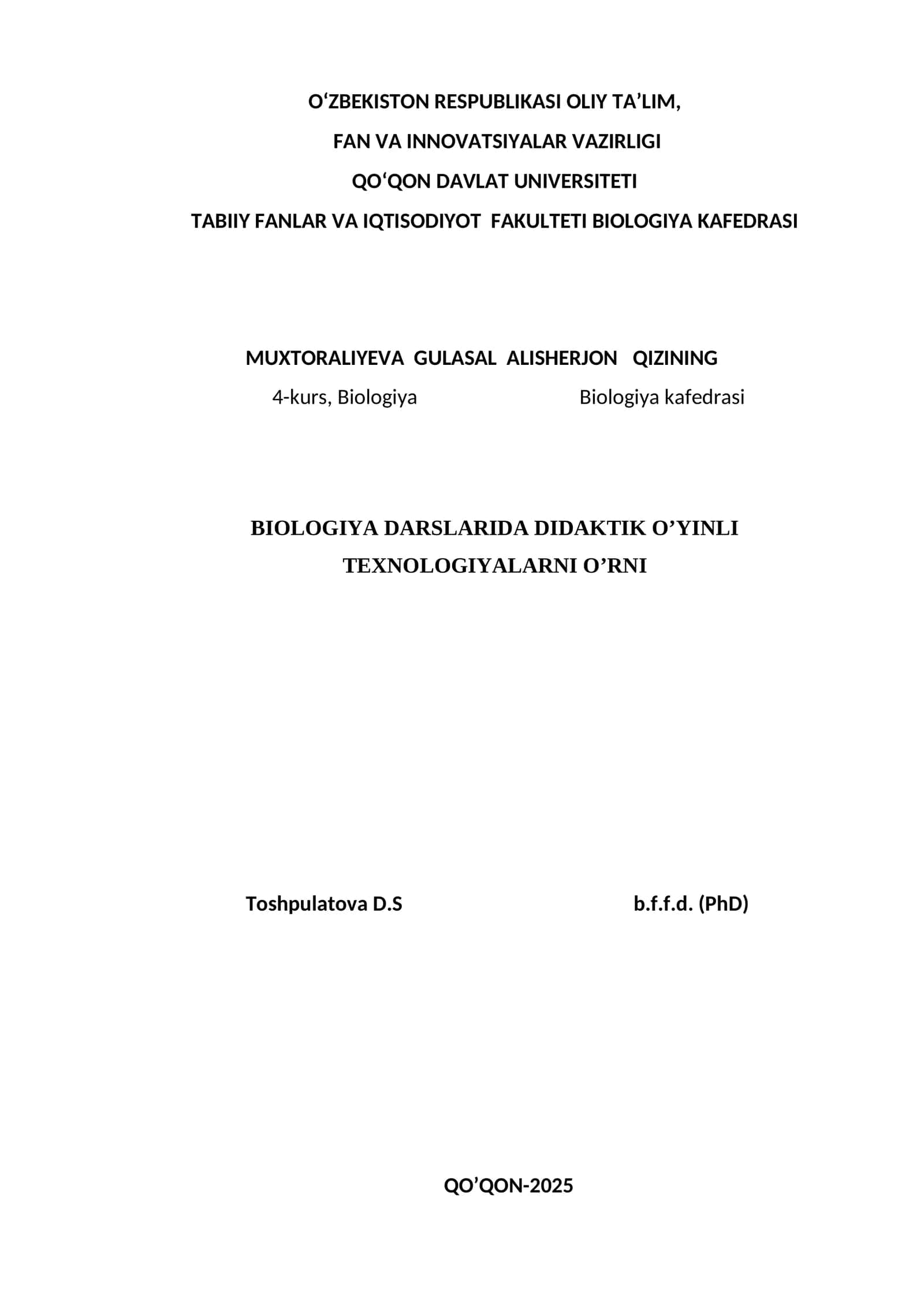 BIOLOGIYA DARSLARIDA DIDAKTIK O’YINLI TEXNOLOGIYALARNI O’RNI