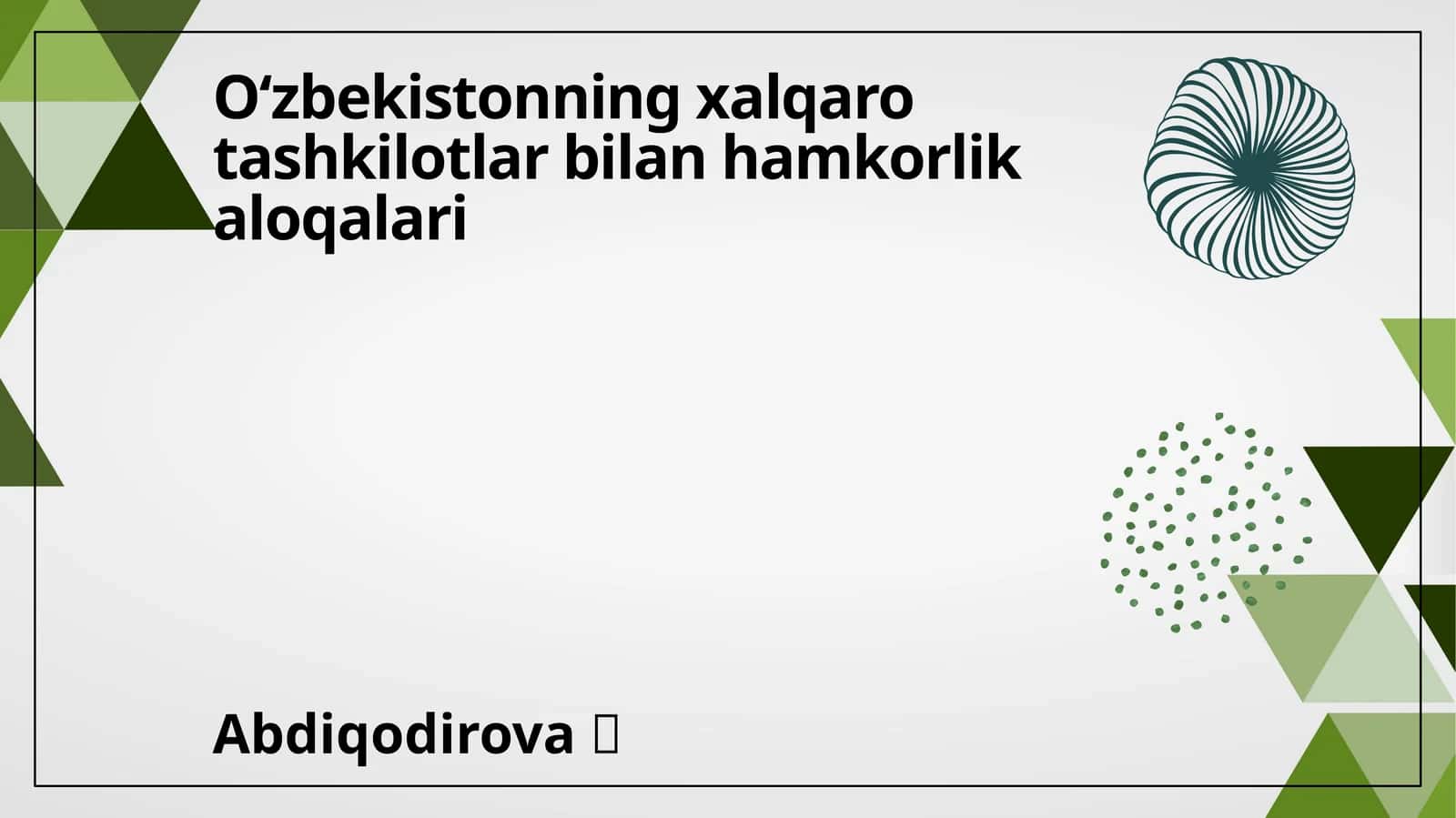 Oʻzbekistonning xalqaro tashkilotlar bilan hamkorlik aloqalari